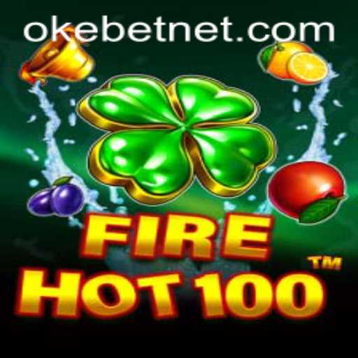 Unveiling FireHot100: A Thrilling Casino Experience with Okebet